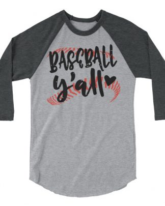 baseball y’all 3/4 sleeve raglan shirt