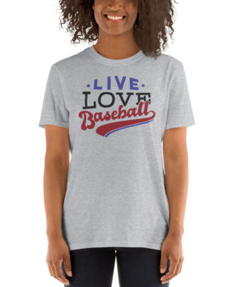 LIVE love baseball mom shirt Short-Sleeve Unisex T-Shirt