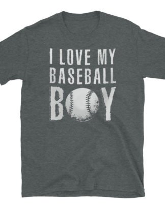 i love my baseball boy Short-Sleeve Unisex T-Shirt
