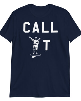 baseball call it Short-Sleeve Unisex T-Shirt