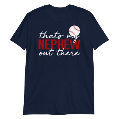 baseball nephew Short-Sleeve Unisex T-Shirt