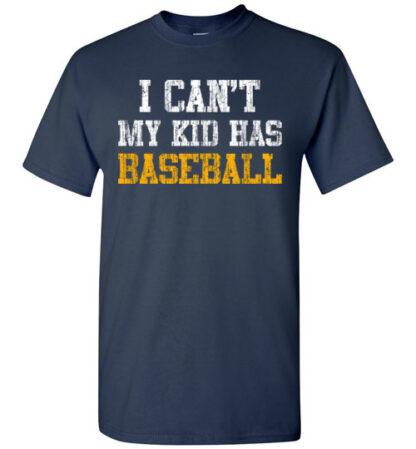 new i cant my kid has baseball unisex Gildan Short-Sleeve T-Shirt