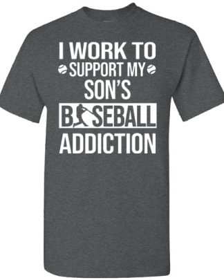 i work to support my son’s baseball addiction
