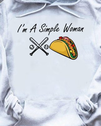 im a simple woman baseball tacos shirt