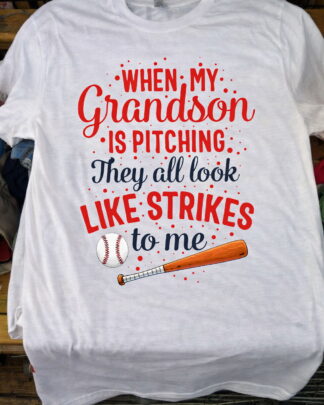 Baseball Life My Grandson Is Pitching Shirt, Funny Pitcher Grandparent Tee, Sweatshirt & Hoodie long sleeve Baseball Life My Grandson Is Pitching Shirt, Funny Pitcher Grandparent Tee, Sweatshirt & Hoodie long sleeve