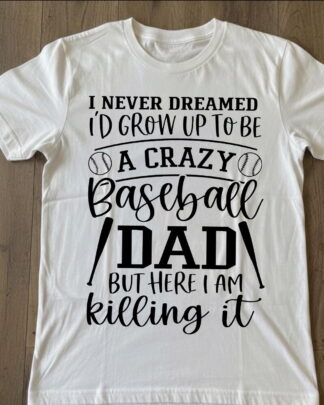 Crazy Baseball Dad Shirt, Tee, Sweatshirt & Hoodie Long Sleeve – Funny Sports Father Gift Apparel Crazy Baseball Dad Shirt, Tee, Sweatshirt & Hoodie Long Sleeve – Funny Sports Father Gift Apparel