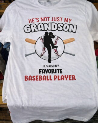 Funny Baseball Grandma Grandpa Gift - Favorite Baseball Player Grandson Shirt, Tee, Sweatshirt & Hoodie long sleeve